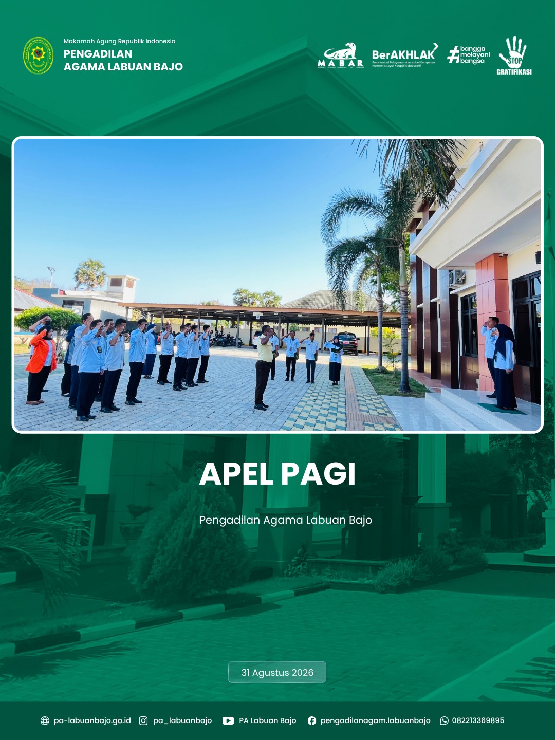 Apel Pagi 31 Agustus